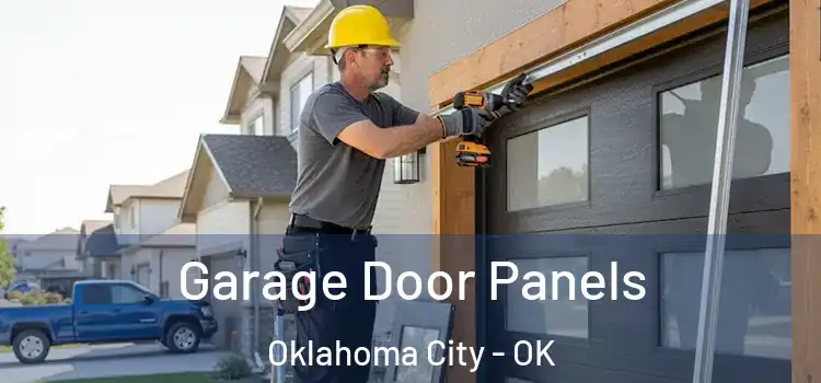  Garage Door Panels Oklahoma City - OK